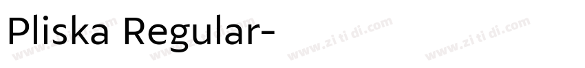 Pliska Regular字体转换